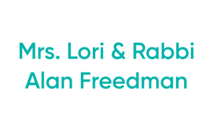 Teal names: Mrs. Lori & Rabbi Alan Freedman