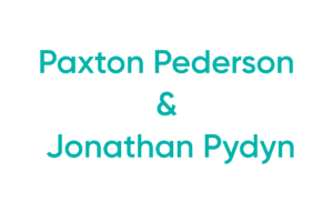 Paxton Pederson and Jonathan Pydyn